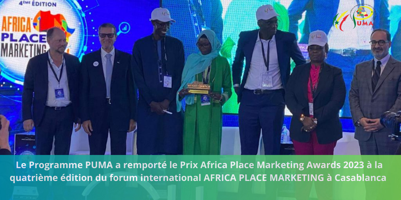 Le Programme PUMA a remporté le Prix Africa Place Marketing Awards 2023 à la quatrième édition du forum international AFRICA PLACE MARKETING à Casablanca